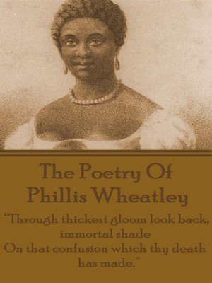 The Poetry of Phyllis Wheatley - ebook